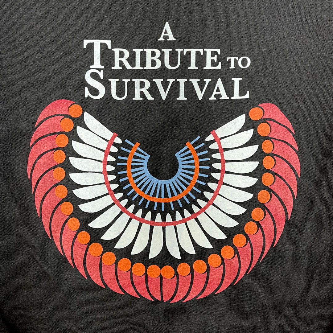 A Tribute to Survival Sweatshirt